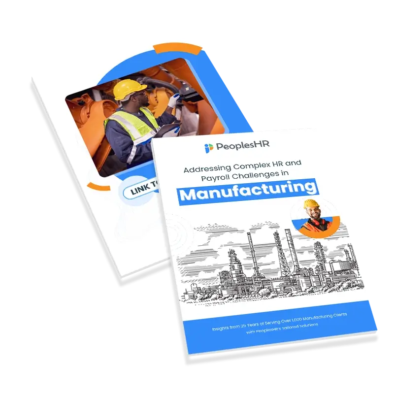 PeoplesHR case studies ebook cover for the Manufacturing industry.